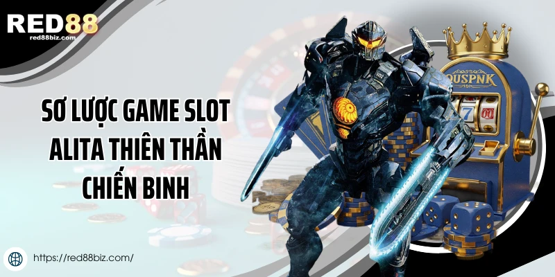 Sơ lược game slot Alita thiên thần chiến binh